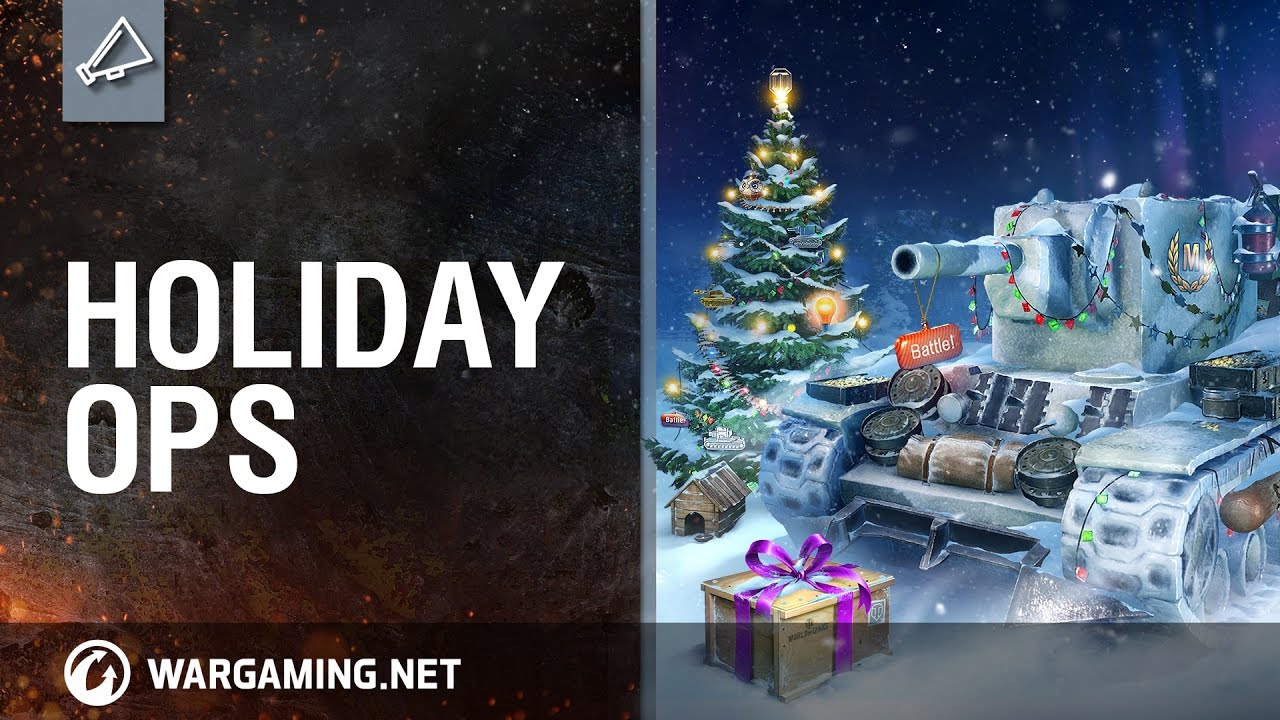 Holiday Ops World of Tanks rykoszet.info