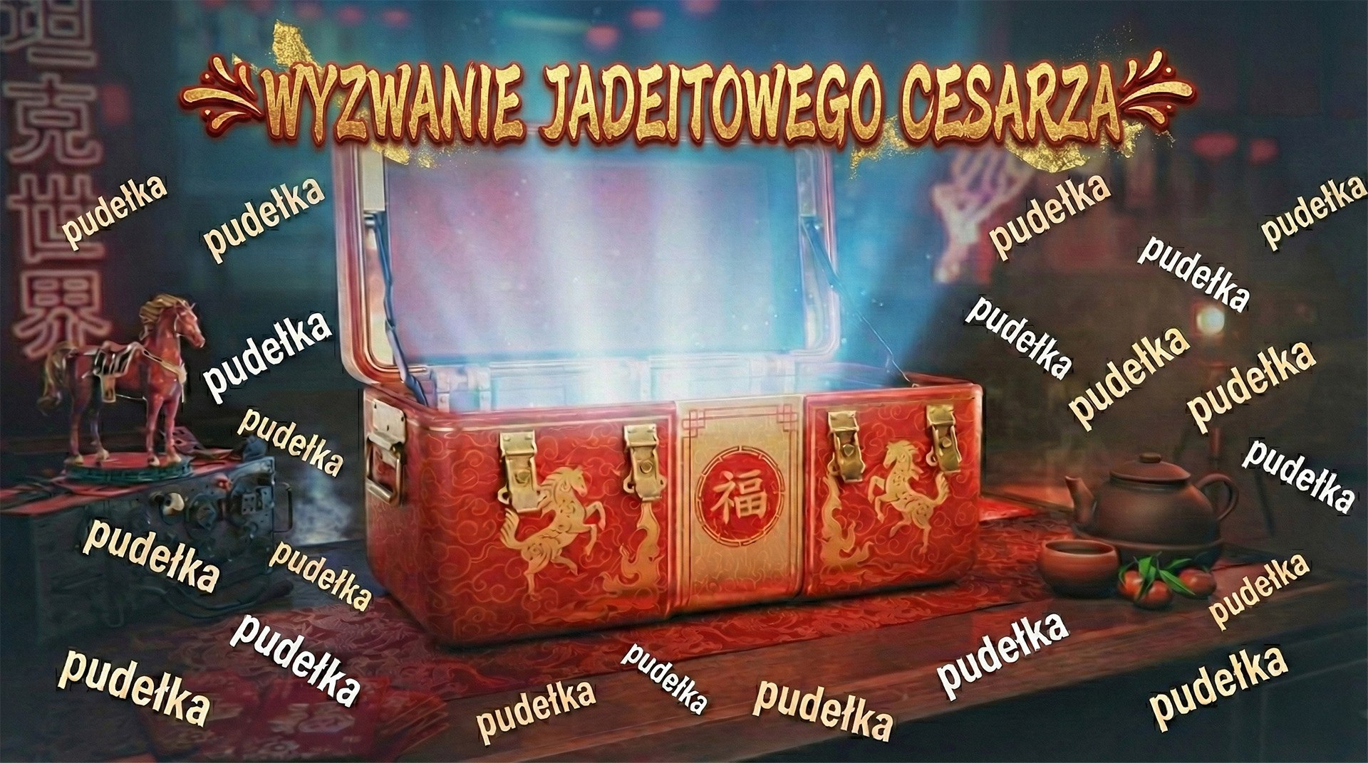Dołączcie do wyzwania Jadeitowego Cesarza!